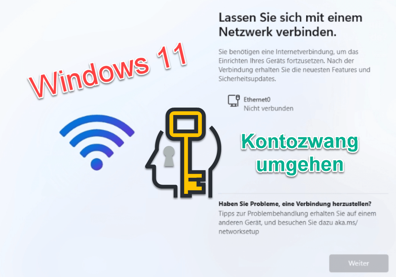 Windows 11 ohne Microsoft-Konto und Internet installieren